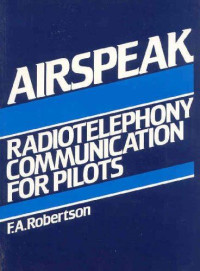 Image of Airspeak. Radiotelephony Communication for Pilots