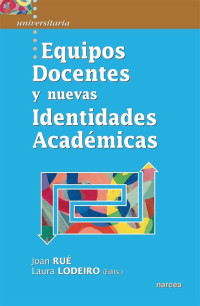 Image of Equipos docentes y nuevas identidades académicas