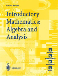 Image of Introductory Mathematics: Algebra and Analysis
