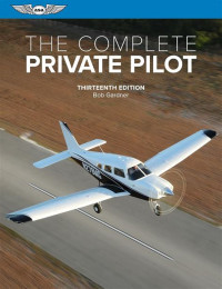 Image of The complete private Pilot