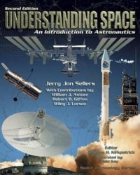 Image of Understanding Space. An Introduction to Astronautics